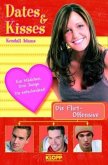 Dates & Kisses - Die Flirt-Offensive