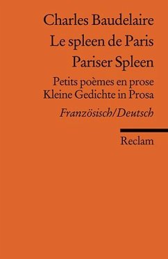 Le spleen de Paris /Pariser Spleen - Baudelaire, Charles