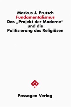 Fundamentalismus - Prutsch, Markus J.;Prutsch, Markus J