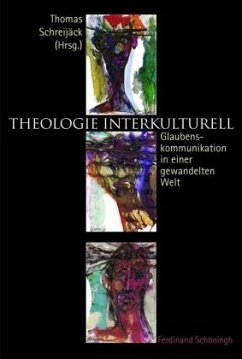 Theologie interkulturell - Schreijäck, Thomas (Hrsg.)