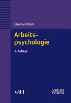 Arbeitspsychologie - Ulich, Eberhard