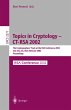 Topics in Cryptology - CT-RSA 2002 - Bild 1