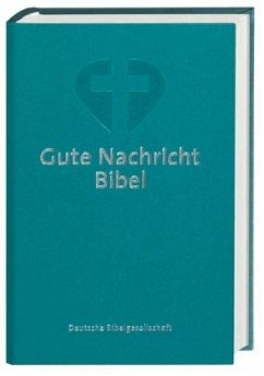 Gute Nachricht Bibel, Standardformat, mit den Spätschriften des Alten Testaments (Nr.1655)