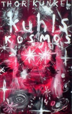 Kuhls Kosmos / Pulp Master Bd.27 - Kunkel, Thor