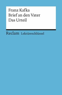 Brief an den Vater / Das Urteil. Lektüreschlüssel für Schüler - Kafka, Franz