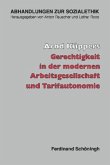 Gerechtigkeit in der modernen Arbeitswelt und Tarifautonomie