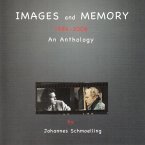 Images And Memory (1986 - 2006 An Anthology)