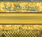 La Paloma 6-One Song For All Worlds