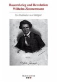 Bauernkrieg und Revolution. Wilhelm Zimmermann