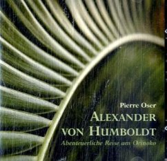 Abenteuerliche Reise am Orinoko - Humboldt, Alexander von