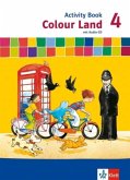 Colour Land ab Klasse 3. Activity Book mit Audio-CD 4. Schuljahr