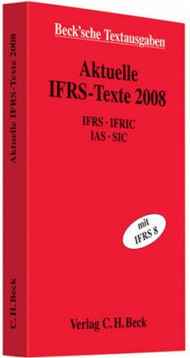 Aktuelle IFRS-Texte 2008 - Bohl, Werner (Hrsg.)