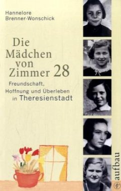 Die Mädchen von Zimmer 28 - Brenner-Wonschick, Hannelore