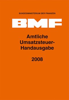 Amtliche Umsatzsteuer-Handausgabe 2008 - Bundesministerium der Finanzen (Hrsg.)