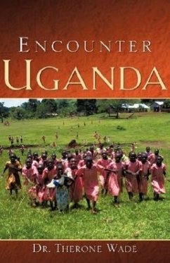Encounter Uganda - Wade, Therone