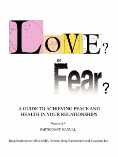 Love? or Fear? - Bartholomew, Doug