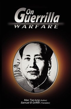 On Guerrilla Warfare - Tse-Tung, Mao; Zedong, Mao