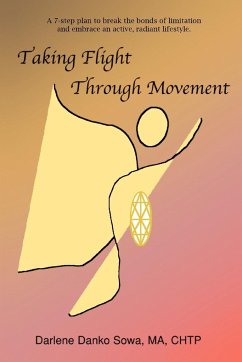 Taking Flight Through Movement - Sowa, Darlene Danko