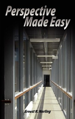 Perspective Made Easy - Norling, Ernest R.