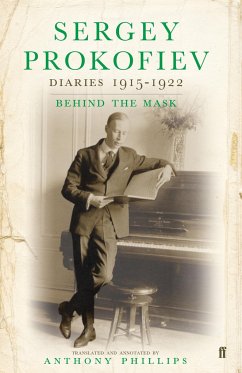 Sergey Prokofiev: Diaries 1915-1923 - Prokofiev, Sergey