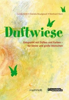 Duftwiese - Arldt, Gerda; Boudgoust, Daniela; Horn, Reinhard