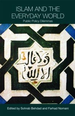 Islam and the Everyday World - Behdad, Sohrab / Nomani, Farhad (eds.)