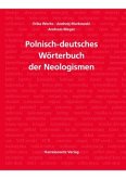 Wörterbuch der Neologismen Polnisch-Deutsch