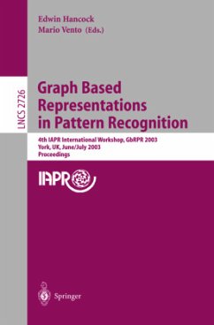 Graph Based Representations in Pattern Recognition - Hancock, Edwin / Vento, Mario (eds.)