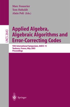 Applied Algebra, Algebraic Algorithms and Error-Correcting Codes - Fossorier, Marc / Hoeholdt, Tom / Poli, Alain (eds.)