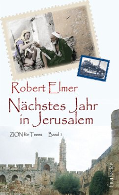Nächstes Jahr in Jerusalem - Elmer, Robert