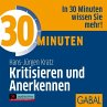 30 Minuten Kritisieren und Anerkennen - Bild 1