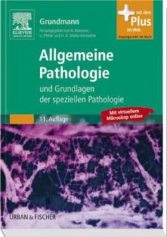 Grundmann Allgemeine Pathologie - Roessner, Albert / Pfeifer, Ulrich / Müller-Hermelink, Hans Konrad (Hrsg.)