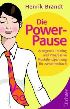 Die Power-Pause - Brandt, Henrik