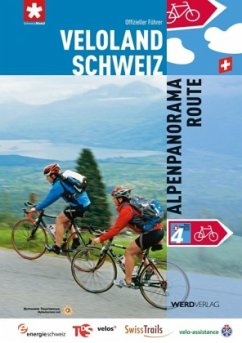 Alpenpanorama-Route / Veloland Schweiz Bd.4