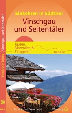 Jausen, Marenden & Törggelen - Vinschgau und Seitentäler - Haller, Cornelia; Haller, Franz