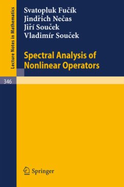 Spectral Analysis of Nonlinear Operators - Fucik, S.;Necas, J.;Soucek, J.