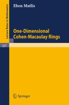 One-Dimensional Cohen-Macaulay Rings - Matlis, Eben