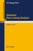 Séminaire Pierre Lelong (Analyse), Année 1971-1972