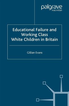 Educational Failure and Working Class White Children in Britain - Evans, G.