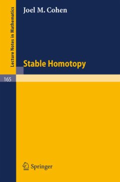 Stable Homotopy - Cohen, Joel M.