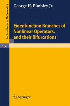 Eigenfunction Branches of Nonlinear Operators, and their Bifurcations - Pimbley, George H.