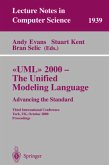 UML 2000 - The Unified Modeling Language: Advancing the Standard