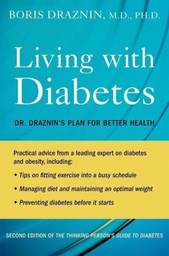 Living with Diabetes - Draznin, Boris