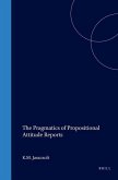 The Pragmatics of Propositional Attitude Reports
