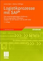 Logistikprozesse mit SAP® - Benz, Jochen / Höflinger, Markus