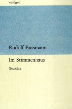 Im Stimmenhaus - Bussmann, Rudolf