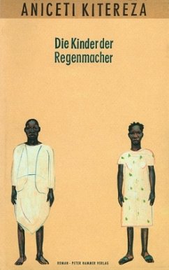 Die Kinder der Regenmacher - Kitereza, Aniceti