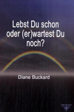 Cover Lebst Du schon oder (er)wartest Du noch?
