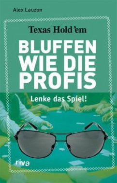 Cover Texas Holdém, Bluffen wie die Profis