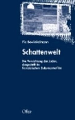 Schattenwelt - Bowinkelmann, Pia